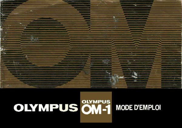MODE D’EMPLOI OLYMPUS OM-1